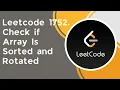 Check if Array Is Sorted and Rotated c Leetcode 1752 Array Two Pointer