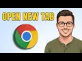 How to Open New Tab on Google Chrome Updated 2026