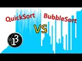 QuickSort Algorithm Visualisation with Quicksort VS BubbleSort Race