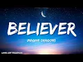 Download Lagu Imagine Dragons - Believer (Lyrics)