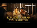Lagu Cerita Alkitab: Kisah Kelahiran Yesus Kristus Sang Raja Damai
