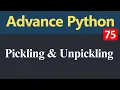 Pickling and Unpickling in Python Hindi