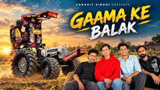 Gamma Ke Balak | Harshit Sirohi | official video