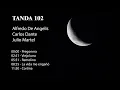 Tanda 102 - Alfredo De Angelis - Carlos Dante - Julio Martel