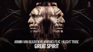 armin van buuren vs vini vici feat hilight tribe great spirit extended mix 