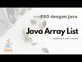 Tutorial Pemrograman Java Bag 12 Array List