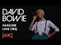 Download Lagu David Bowie - Imagine (Live at the Coliseum, Hong Kong, 8th December 1983) [4K]