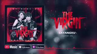 the virgin sayangku official video lyrics lirik