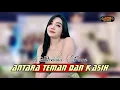 ANTARA TEMAN DAN KASIH - DEVIANA FERRA - ACS PRO AUDIO
