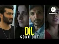 Lagu Dil : Ek Vellain Returns