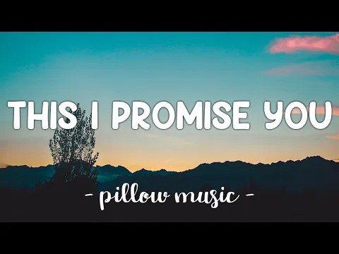 Download MP3 This I Promise You - NSync (Lyrics) 🎵