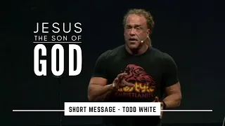 Todd White - Jesus is the Son of Man \u0026 The Son of God