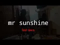 Mr sunshine feat bradda Lawa - Fredi Marley