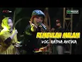 Download Lagu Ratna Antika ~ Rembulan Malam || New Ardista 28 || IDOLA MUSIC AUDIO