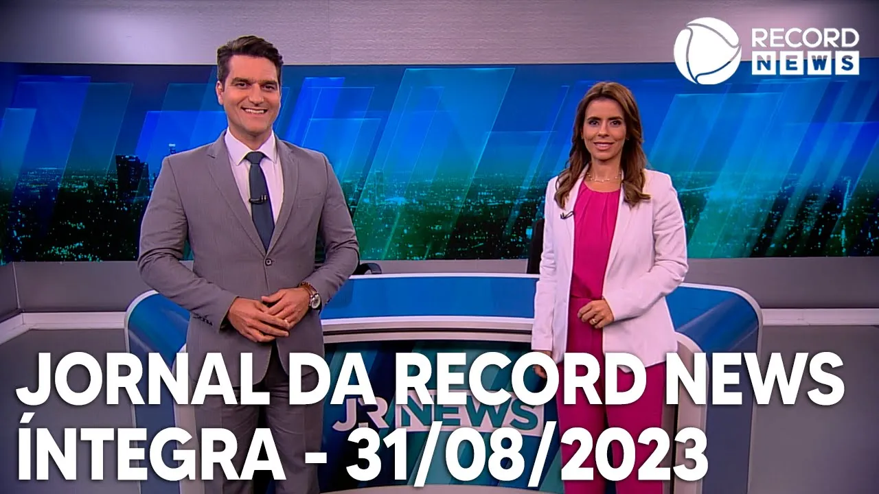 Jornal da Record News - 31/08/2023