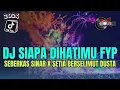 Download Lagu DJ KEMANA HILANG JANJI DAN SUMPAH SETIA MELAYU MEGAMIX SIAPA DIHATIMU X SEBERKAS SINAR NEW 2024