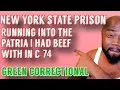 New York State Prison Green Correctional - Running Into The Boss Patria I Had Beef With In C-74