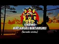 Lagu OM PMR - Bintangku bintangmu (karaoke version)
