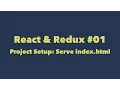 React Redux Project Setup Serve index html with ExpressJS