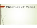 4 this Keyword-Invoking current class method