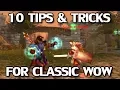 10 Handy Tips Tricks for Classic WoW
