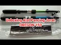Unboxing Alat Pancing Oregon 150