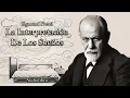 La Interpretacion De Los Suenos - Sigmund Freud libro Completo en Espanol