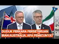 Download Lagu Kronologi Perseteruan Iran Vs Australia, Tudingan Anti Semit hingga Pengusiran Dubes