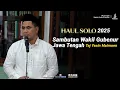 Download Lagu Sambutan Dari Wakil Gubenur Jawa Tengah - Taj Yasin Maimoen