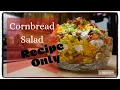 Cornbread Salad Church Lady Recipe