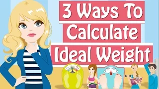 How Much Should I Weigh Calculate Your Ideal Body Weight