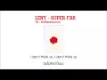 Download Lagu LANY - Super Far [แปลไทยเพลงสากล]