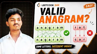 How to Solve Valid Anagram LeetCode 242 - Coding Interview Prep problem 3
