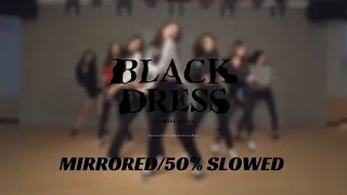 Download MIRRORED / 50% SLOWED CLC - Black Dress Dance Practice Video MP3