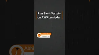 Run Bash Scripts on AWS Lambda Create Lambda Function with a Custom Runtime