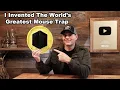 I Invented The Greatest Mouse Trap Ever Made - Over 300 Mice Caught