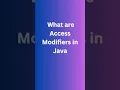 What are Access Modifiers in Java Public Private Protected Default