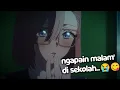 Lagu Ketika lu mau merencanakan sesuatu tapi di sekolah || 2.5-jigen no Ririsa