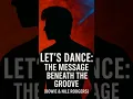 Download Lagu Let’s Dance – What Are We Really Dancing For?