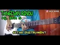 TANGISAN RINDU TARLING Guitar Instrument Cover By Hendar