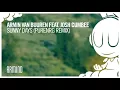 Armin van Buuren feat. Josh Cumbee - Sunny Days (PureNRG Remix)
