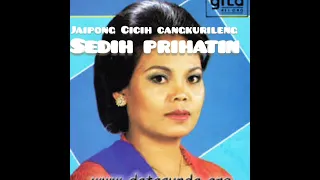 Download jaipong Cicih cangkurileng-SEDIH PRIHATIN MP3