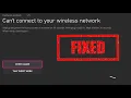 Xbox Series How to fix not connecting to hidden Wi-Fi network 2023