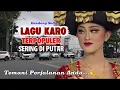 Terpopuler ‼️ LAGU KARO GENDANG SALIH PILIHAN | SERING DI PUTAR🎙️💫