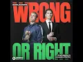Wrong or Right (The Riddle) [Revelation Remix] (Extended Mix)