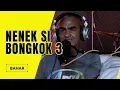 Download Lagu INGATKAN MAK AKU..!! RUPA2 NYA SI NENEK BONGKOK 3 SIAP PANDANG KAT AKU.BAHAR... - APAK PODCAST