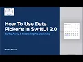 How to use Date Pickers in SwiftUI 2 0 With Date Formatting
