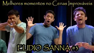 Melhores momentos Elidio Sanna no Cenas Improváveis #3