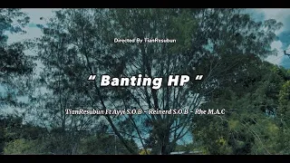 Download BANTING HP ( OFFICIAL MV ) MP3