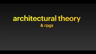 Download architectural theory \u0026 RPGs MP3